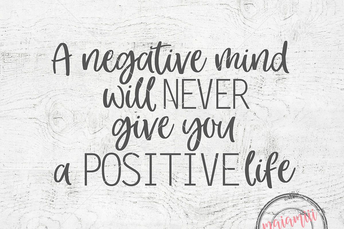 To Live A Positive Life, Leave Your Negative Mind Behind