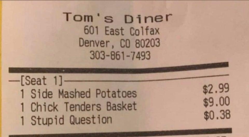 Colorado Restaurant Charges Extra For Asking Stupid Questions
