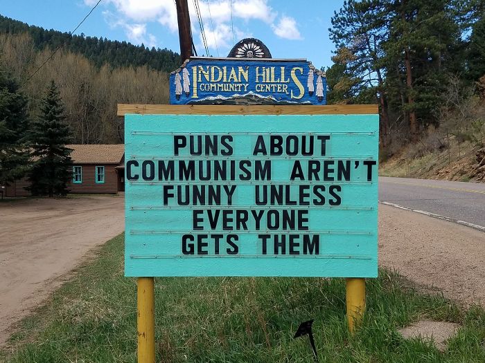 someone is putting the funniest signs ever in colorado, and the puns are priceless (30 pics)