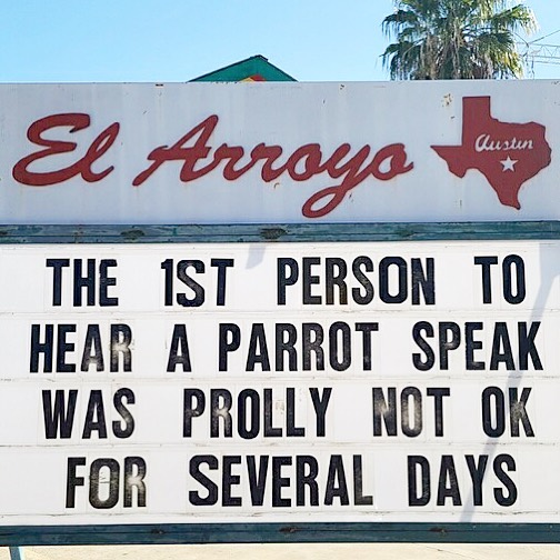 50 funny signs by el arroyo, the legendary tex-mex restaurant