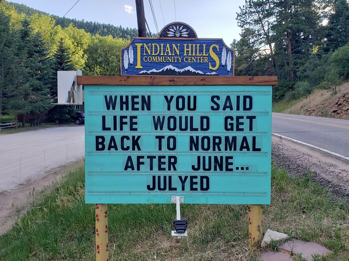 Someone In Colorado Is Putting The Funniest Signs, And The Puns Are Priceless (35 New Pics)