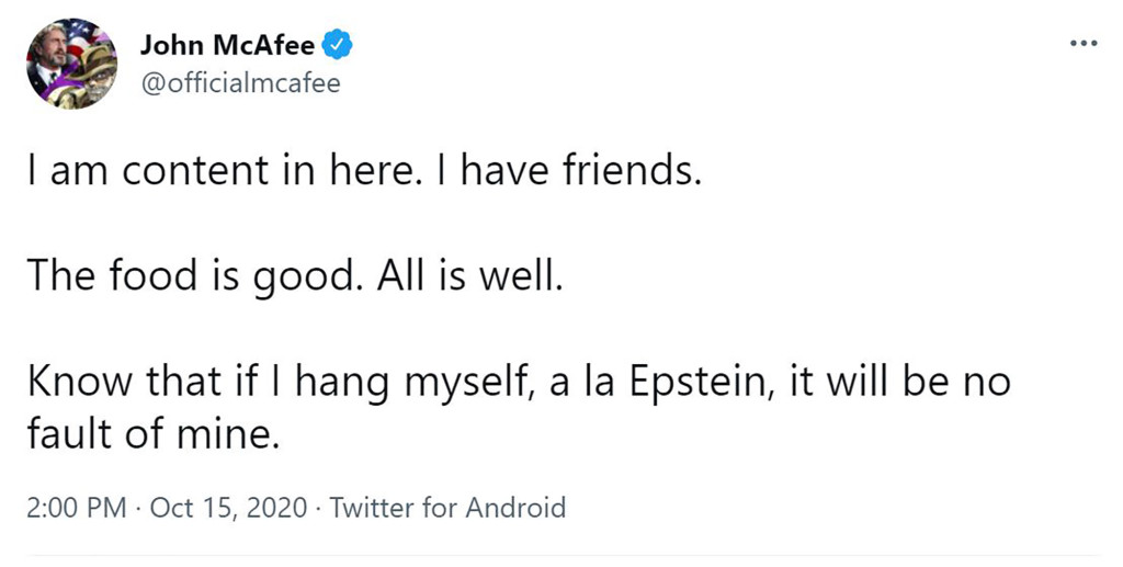 Mcafee Said He Would Not Take His Own Life – Referenced Epstein In Tweet Before Death